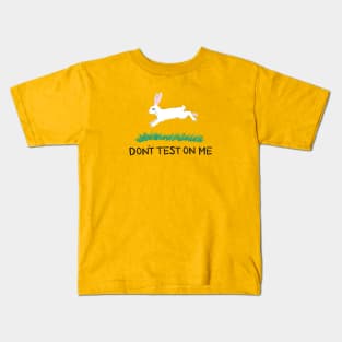 Don't Test On Me Kids T-Shirt